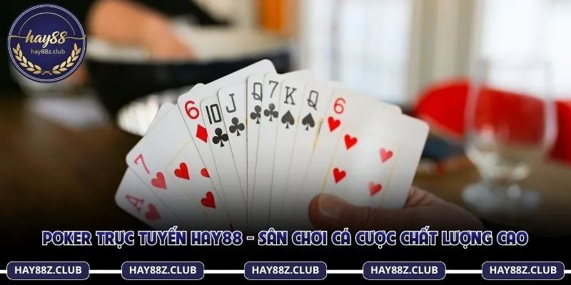Poker trực tuyến Hay88